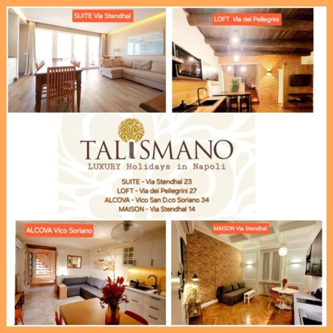 Talismano Luxury Suite & Loft & Alcova & Maison Neapol Zewnętrze zdjęcie